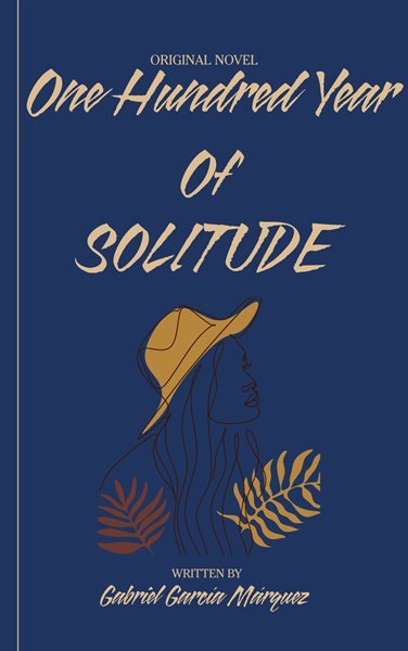 One Hundred Years of Solitude